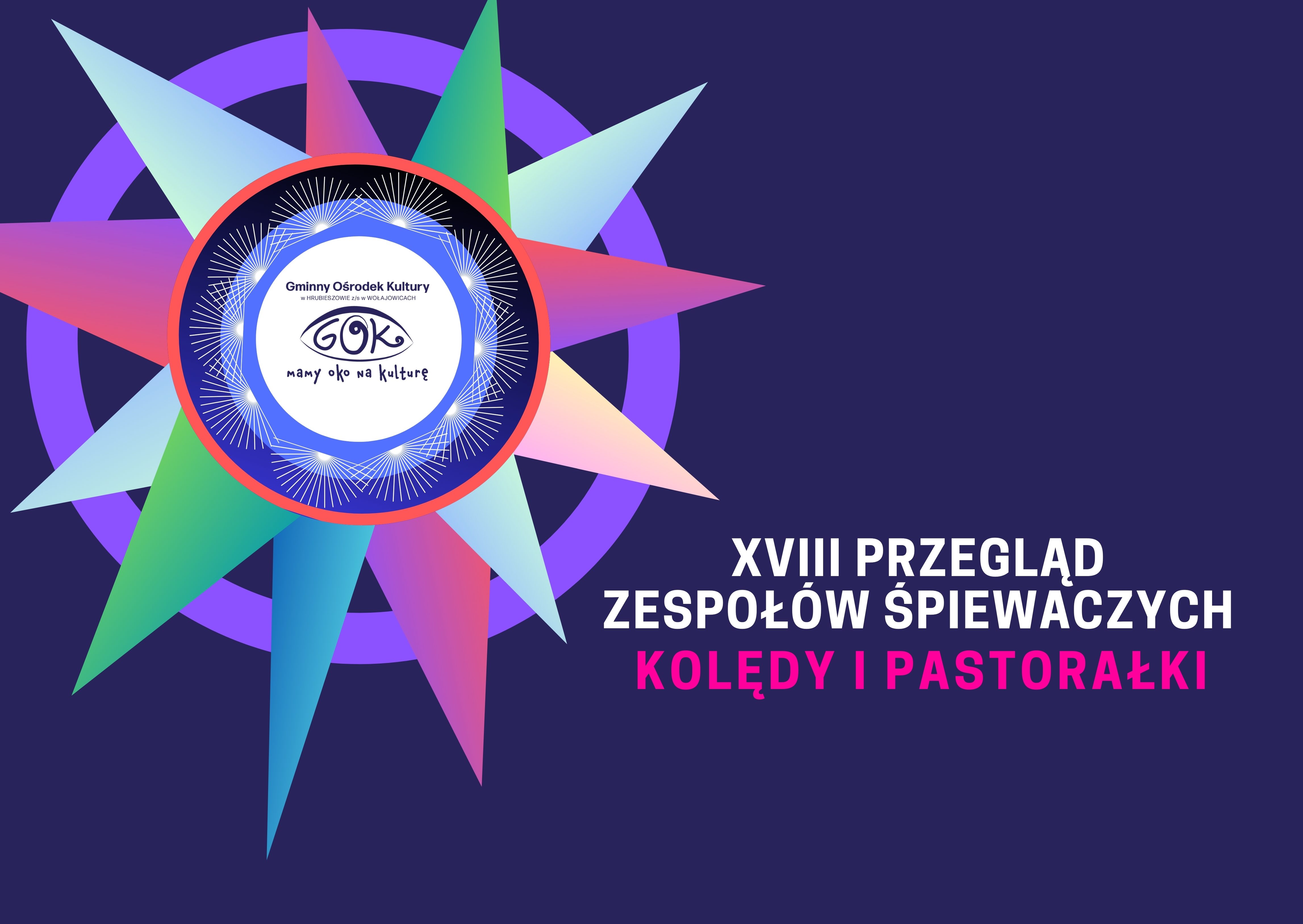 Grafika przedstawia gwiazdę na niebieskim tle oraz napis: 18 Przegląd Zespołów Śpiewaczych Kolędy i Pastorałki